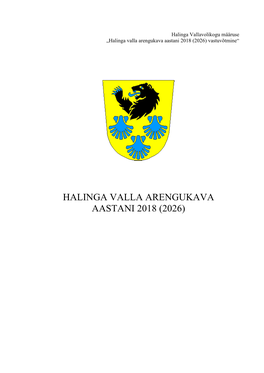 Halinga Valla Arengukava Aastani 2018 2026