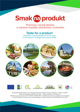 Smak Na Produkt Promocja I Rozwój Obszaru W Zakresie Turystyki, Dziedzictwa I Kulinariów S M Taste for a Product A