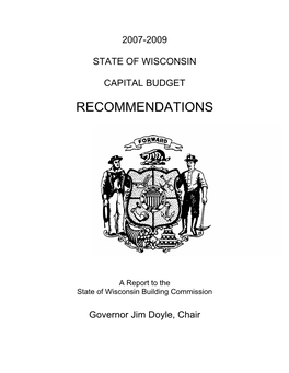 2007-09 State of Wisconsin Capital Budget Recommendations