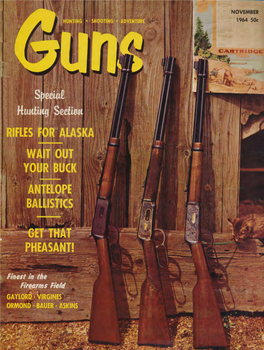 GUNS Magazine November 1964