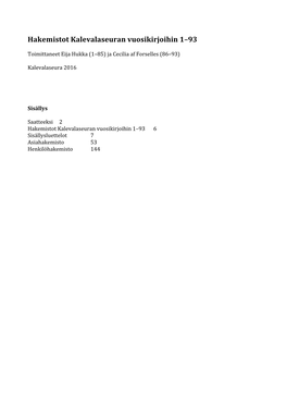 Hakemistot Kalevalaseuran Vuosikirjoihin 1–93