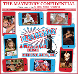 A Place to Call HOME the Mayberry Confidential Official News of Thesurry ARTS COUNCIL Volume 27, Issue 1 September 20, 2016 ✩ ✩ ✩ ✩ ✩ ✩ ✩