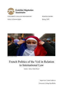 French Politics of the Veil in Relation to International Law