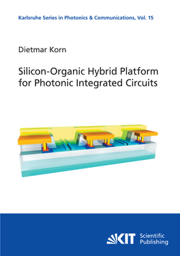Silicon-Organic Hybrid Platform for Photonic Integrated Circuits