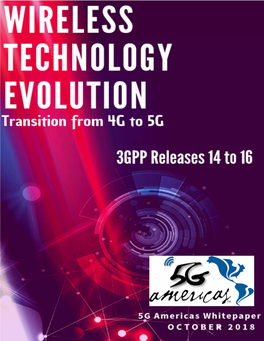 3GPP Releases 14 Through 16 Mark an Important Transition for Mobile Communications