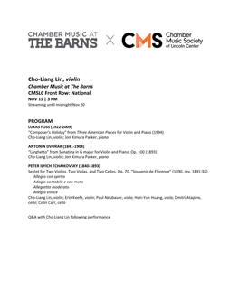 Cho-Liang Lin, Violin Chamber Music at the Barns CMSLC Front Row: National NOV 15 | 3 PM Streaming Until Midnight Nov 20