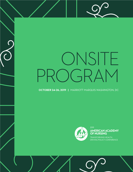Onsite Program October 24-26, 2019 | Marriott Marquis Washington, Dc House of Representatives Washington, D.C