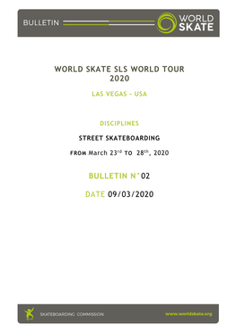 World Skate Sls World Tour 2020 Bulletin N°02 Date 09/03