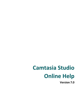 Camtasia Studio 7 Help Guide