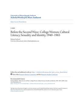 College Women, Cultural Literacy, Sexuality and Identity, 1940--1965 Babette Faehmel University of Massachusetts Amherst, Bfaehmel@Yahoo.Com