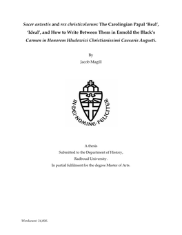 The Carolingian Papal ‘Real’, ​ ​ ​ ‘Ideal’, and How to Write Between Them in Ermold the Black’S Carmen in Honorem Hludowici Christianissimi Caesaris Augusti