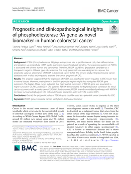 Prognostic and Clinicopathological Insights of Phosphodiesterase 9A Gene As Novel Biomarker in Human Colorectal Cancer Tasmina Ferdous Susmi1†, Atikur Rahman1,2†, Md