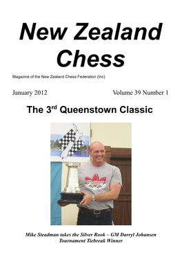 January 2012 Volume 39 Number 1 the 3Rd Queenstown Classic