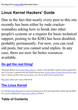 The Linux Kernel Hackers' Guide Has Changed Quite a Bit Since Its Original Conception Four Years Ago