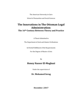 The Innovations in the Ottoman Legal Administration: the 16Th Century Between Theory and Practice