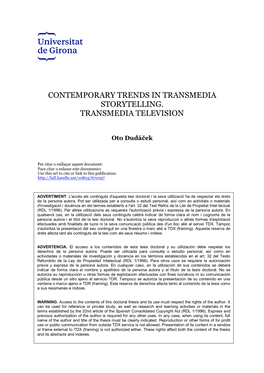 Contemporary Trends in Transmedia Storytelling. Transmedia Television
