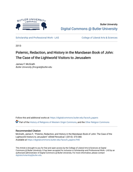 Polemic, Redaction, and History in the Mandaean Book of John: the Case of the Lightworld Visitors to Jerusalem