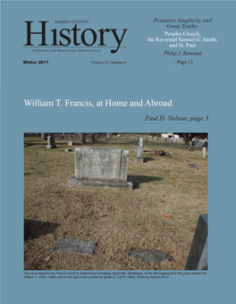 William T. Francis, at Home and Abroad