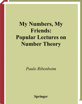 My Numbers, My Friends: Popular Lectures on Number Theory