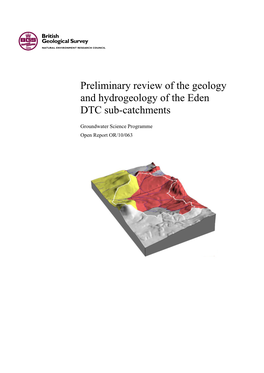 Preliminary Review of the Geology and Hydrogeology of the Eden DTC Sub-Catchments