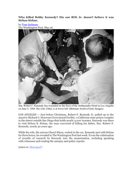 Who Killed Bobby Kennedy? His Son RFK Jr. Doesn't Believe It Was Sirhan Sirhan