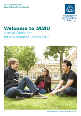 Welcome to MMU Arrival Guide for International Students 2010