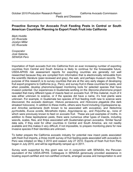 Proactive Surveys for Avocado Fruit Feeding Pests in Central Or South American Countries Planning to Export Fresh Fruit Into California