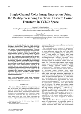 Single-Channel Color Image Encryption Using the Reality-Preserving Fractional Discrete Cosine Transform in Ycbcr Space