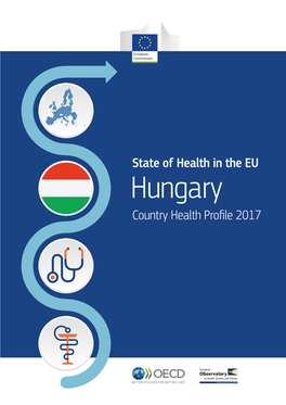 Hungary Country Health Profile 2017