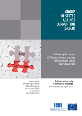 Group of States Against Corruption (GRECO) Anti-Corruption Trends, Challenges and Good Practices in Europe & the United States of America