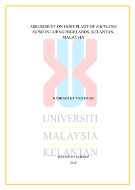 Assessment on Host Plant of Rafflesia Kerri in Lojing Highlands, Kelantan, Malaysia