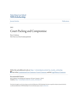 Court-Packing and Compromise Barry Cushman Notre Dame Law School, Bcushman@Nd.Edu