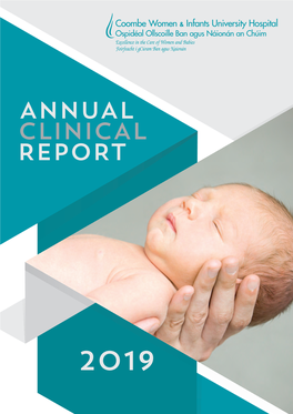 2019 ANNUAL CLINICAL REPORT 2019 Executive Summary 27 28 ANNUAL CLINICAL REPORT 2019 Hospital Overview