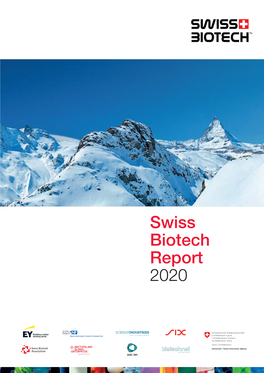 Swiss Biotech Report 2020 AWK-20-04-20 Setup for Perfect Binding.Qxp Swiss Biotech Report 2020 AWK 14 April 20/04/2020 16:08 Page 1