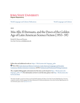 Allá, El Eternauta, and the Dawn of the Golden Age of Latin American Science Fiction (1953–59) Rachel H