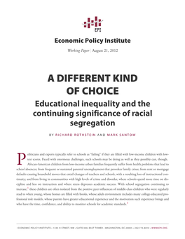 Educational Inequality and the Continuing Significance of Racial Segregation