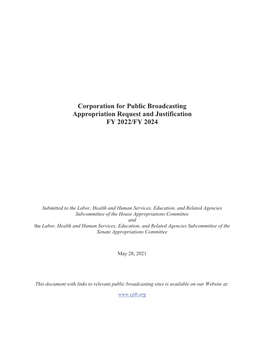 Corporation for Public Broadcasting Appropriation Request and Justification FY 2022/FY 2024