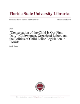 Clubwomen, Organized Labor, and the Politics of Child Labor Legislation in Florida Sarah Burns