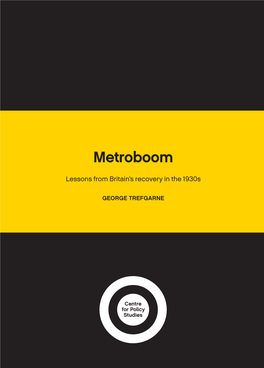 Metroboom: Lessons from Britain's Recovery in the 1930S