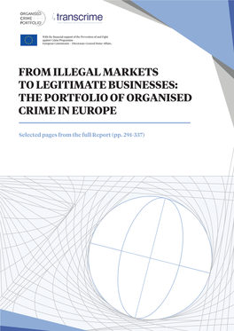 From Illegal Markets to Legitimate Businesses: the Portfolio of Organised Crime in Europe