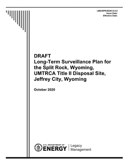 DRAFT Long-Term Surveillance Plan for the Split Rock, Wyoming, UMTRCA Title II Disposal Site, Jeffrey City, Wyoming