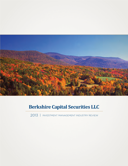 2013 | Investment Management Industry Review Friends of Berkshire