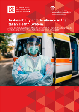 Sustainability and Resilience in the Italian Health System Americo Cicchetti, Luca Giorgio, Maria Giovanna Di Paolo, Signe B