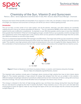 Chemistry of the Sun, Vitamin D and Sunscreen Patricia L