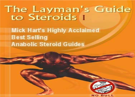 The Laymans Guide to Steroids 164 Pages