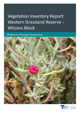 Vegetation Inventory Report: Western Grassland Reserve - Wilsons Block