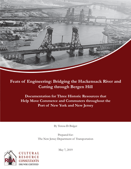 Bridging the Hackensack River and Cutting Through Bergen Hill