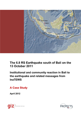 The 6.8 RS Earthquake South of Bali on the 13 October 2011
