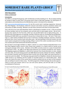 SOMERSET RARE PLANTS GROUP Recording All Plants Growing Wild in Somerset, Not Just the Rarities 2013 Newsletter Issue No