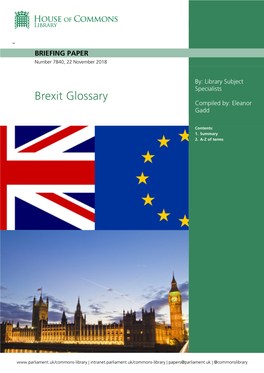 Brexit Glossary Compiled By: Eleanor Gadd